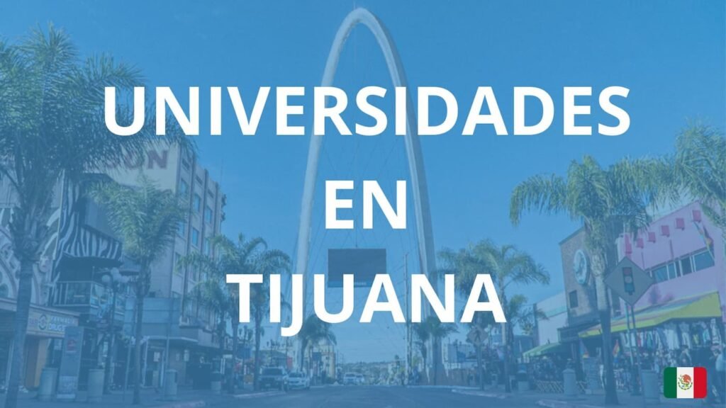 Universidades en Tijuana
